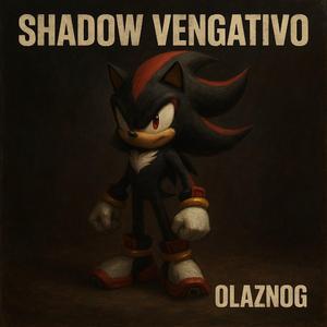 Shadow Vengativo