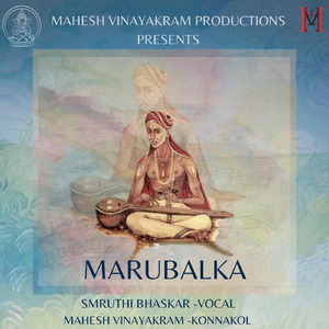 Marubalka (feat. Smruthi Bhaskar)