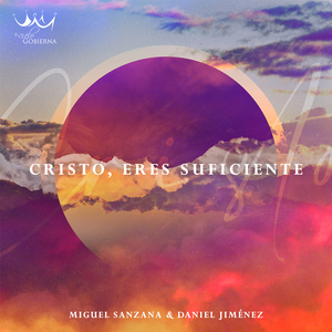 Cristo, eres suficiente