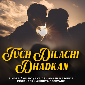 Tuch Dilachi Dhadkan