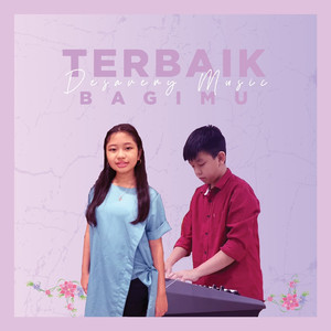 Terbaik Bagimu