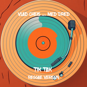 Tik Tak (Reggae Version)