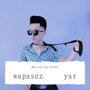 wapasez yar