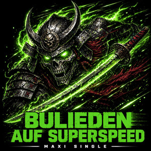 Bulieden auf Superspeed (Radio Edit)
