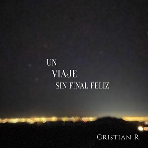 Un Viaje Sin Final Feliz.