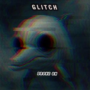 Glitch