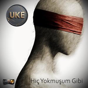 Hiç Yokmuşum Gibi