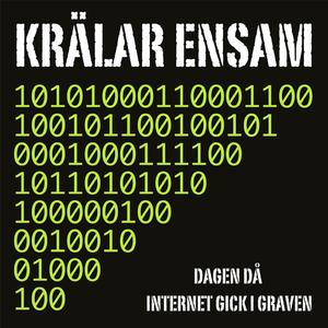 Dagen Då Internet Gick I Graven (feat. Anna Isaksson)