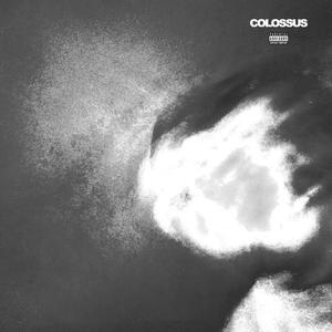 colossus (feat. CHANNEL 62 & JOJANK)