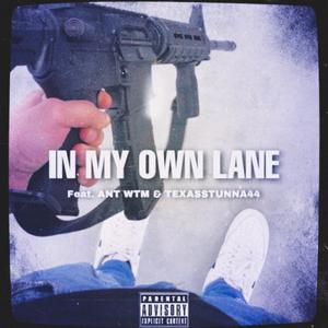 IN MY OWN LANE