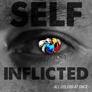 Self Inflicted