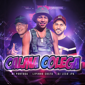 Calma Colega