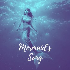 Mermaid's Song