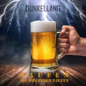 Saufen ist von innen Taufen
