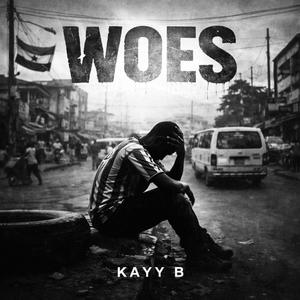 WOES