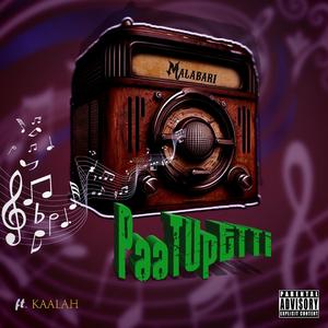 Paatupetti (feat. Kaalah)