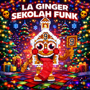 LA GINGER SEKOLAH FUNK (Slowed)