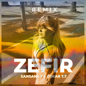 Zefir (Remix)