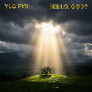Hello, God?