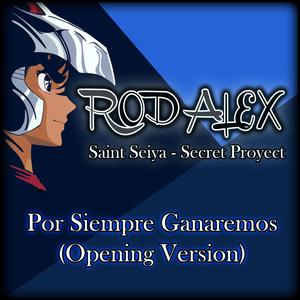 Por Siempre Ganaremos (feat. Jeanette Alexandra Rotolo Silano & Guille Ayala) (Opening Version)