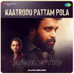 Kaatrodu Pattam Pola - Acoustic