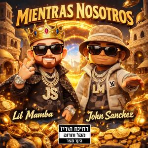 Mientras nosotros (feat. John sanchez)