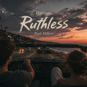 Ruthless (feat. Hamzan)