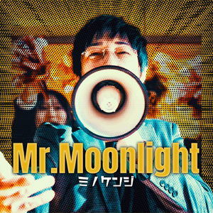 Mr.Moonlight