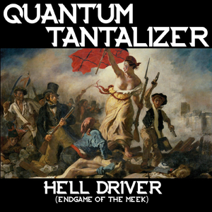 Hell Driver (Endgame of the Meek)