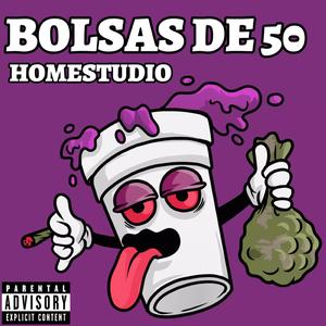 BOLSAS DE 50 (feat. HOMESTUDIO)