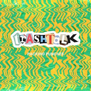 Trashtalk (Radio Edit)