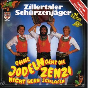 Ohne jodeln geht die Zenzi nicht gern schlafen