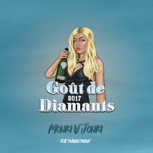Gout de diamants 2017 (feat. Marvin Divine)