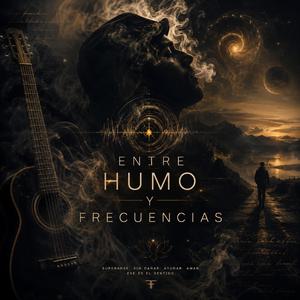 Entre humo y frecuencias