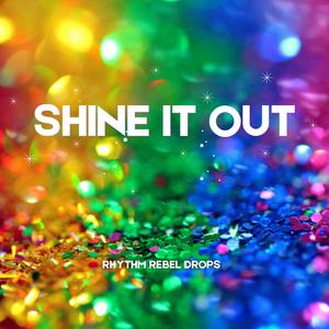 Shine It Out