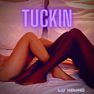 Tuckin