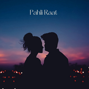 Pahli Raat