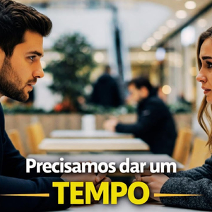 PRECISAMOS DAR UM TEMPO