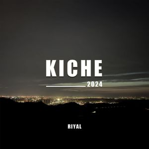 kiche 2024