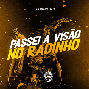 Passei a Visão no Radinho