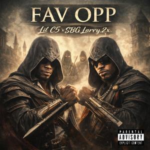 FAV OPP (feat. SBG_Larry.2x & killkado!)