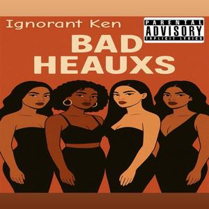 Bad Heauxs