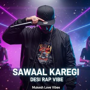 Sawaal (Punjabi Rap Song | Most Trending Song)