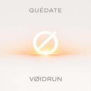 Quédate