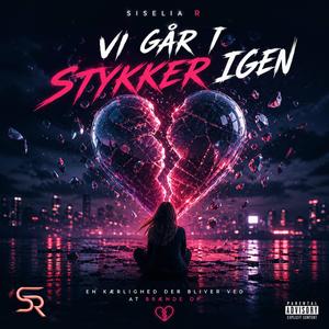 Vi Går I Stykker Igen