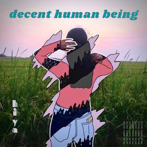 decent human being