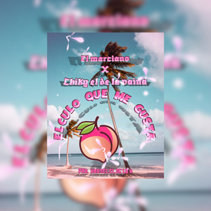 El Culo Que Me Gusta