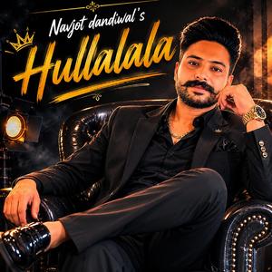 Hullalala,Navjot Dandiwal
