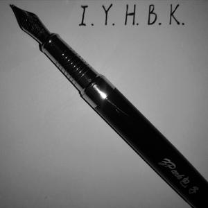 I.Y.H.B.K.催命钢琴师