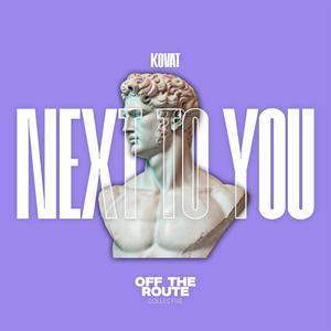 Next To You